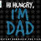 Mens Hi Hungry Im Dad - Funny Father Daddy Joke png, sublimation, digital download.jpg