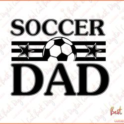 soccer dad,fathers day gift,happy fathers day,love