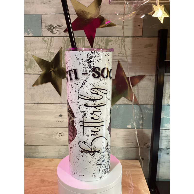 Anti-Social Butterfly Tumbler, Anti-Social Butterfly 20oz Skinny Tumbler, Anti-Social Butterfly 30oz Skinny Tumbler.jpg