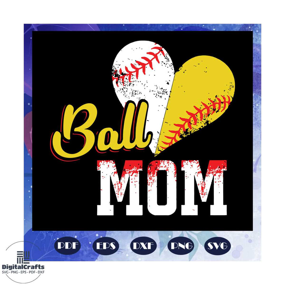Ball mom svg softball mom svg softball svg softball gift softball shirt ball mom gift gift for