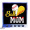 Ball mom svg softball mom svg softball svg softball gift softball shirt ball mom gift gift for