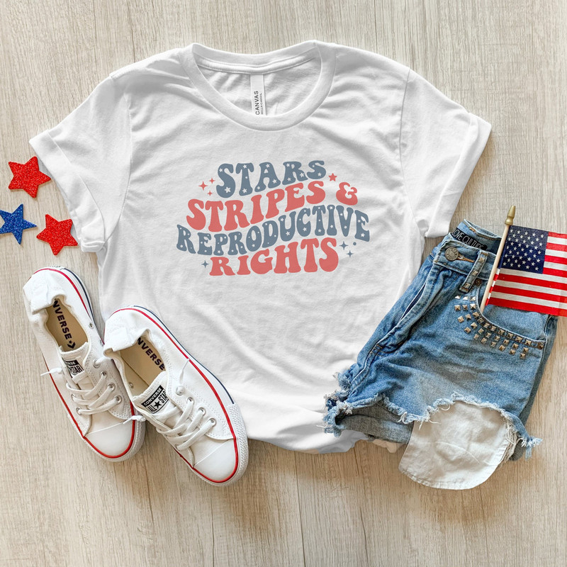 Women's July 4th T-shirt, Stars Stripes and Reproductive Rights Shirt, women's rights shirt, Pro-Choice Fourth of July, Patriotic Feminist - 1.jpg