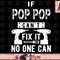 Mens If Pop Pop Can t Fix It No One Can Grandpa png, instant download.jpg