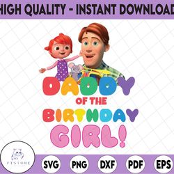 cocomelon daddy of the birthday girl, cocomelon family birthday png for sublimation, cocomelon birthday png, watermelon