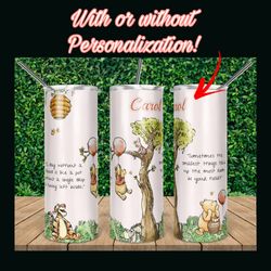 pooh tumbler  personalized!, 20oz skinny tumbler, 30oz skinny tumbler