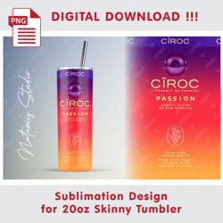 Inspired Ciroc Passion Template - Seamless Sublimation Pattern - 20oz SKINNY TUMBLER - Full Tumbler Wrap