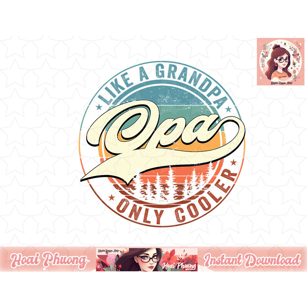 Mens Opa Like A Grandpa Only Cooler Vintage Retro Opa Dad Gift png, instant download.jpg