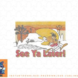 looney tunes speedy gonzales see ya later png, sublimation, digital download