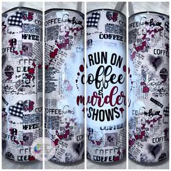 run on coffee tumbler, run on coffee skinny tumbler