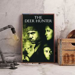 the deer hunter poster, the deer hunter wall art, movie poster, movie home decor, movie decoration