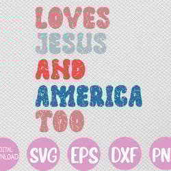 loves j-esus and america too vintage 4th of july svg, eps, png, dxf, digital download