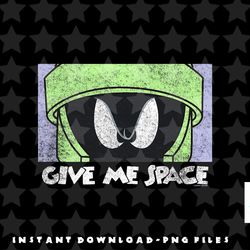 looney tunes marvin glare give me space distressed png, sublimation, digital download