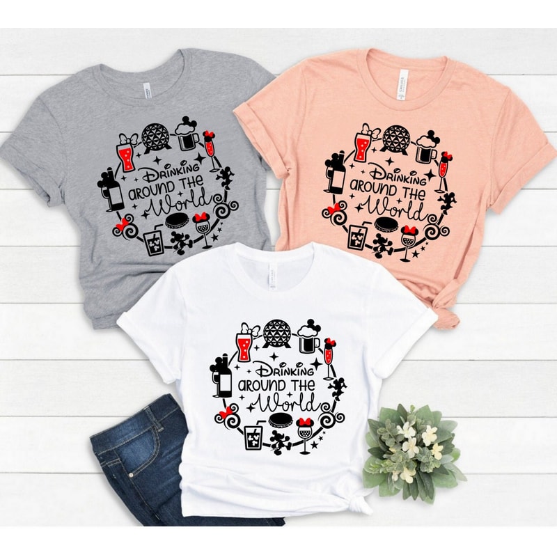 Drinking Around The World T-shirt, Disney Family and couple tshirt, Funny Drinking Shirt, Inspiration Epcot Food and Wine Festival, tee fun - 3.jpg