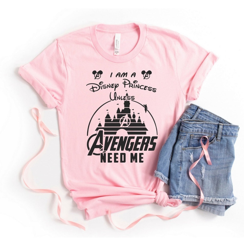 I'm a disney princess unless the AVENGERS needs me - unisex shirt Disney Avengers Avengers Mickey Marvel Comics Disney Marvel - 1.jpg