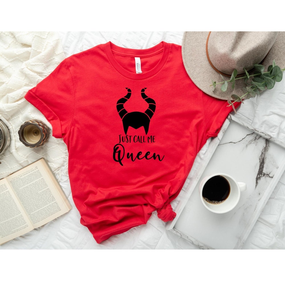 Just Call me Queen Maleficent Disney Villains Shirt For Women, Disneyworld Villains Character Shirts, Disney Trip Matching Shirt, Women Tee - 1.jpg