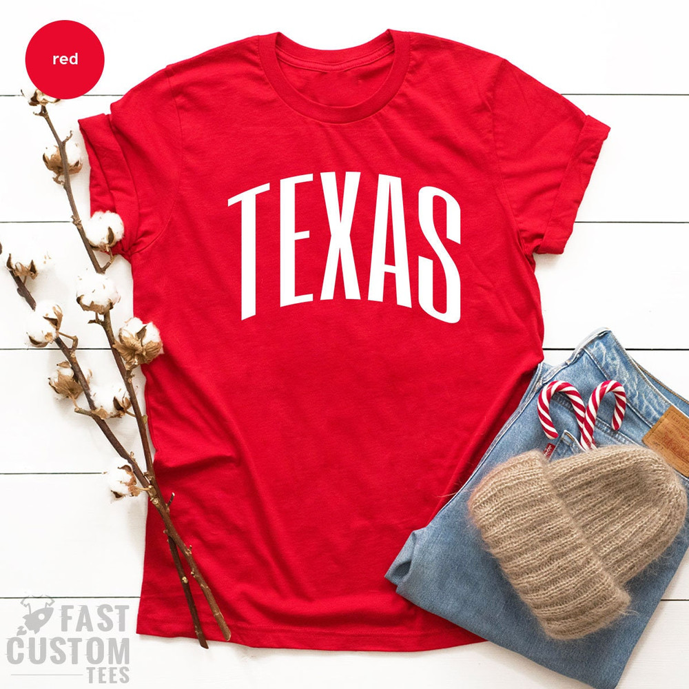 Texas City Shirts, Texas State T Shirt, Texas Home T-shirt, Texas Lover Gift, Texas TShirt, Texas Tee, Texas T shirt, Texas Lover Shirt - 7.jpg