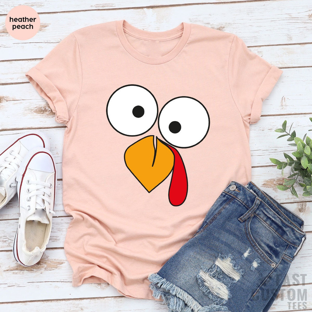 Turkey Face Shirts, Funny Thanksgiving T-Shirt, Cute Turkey Fall Thanksgiving Shirt, Little Turkey Shirt, Family Matching Thanksgiving Shirt - 2.jpg