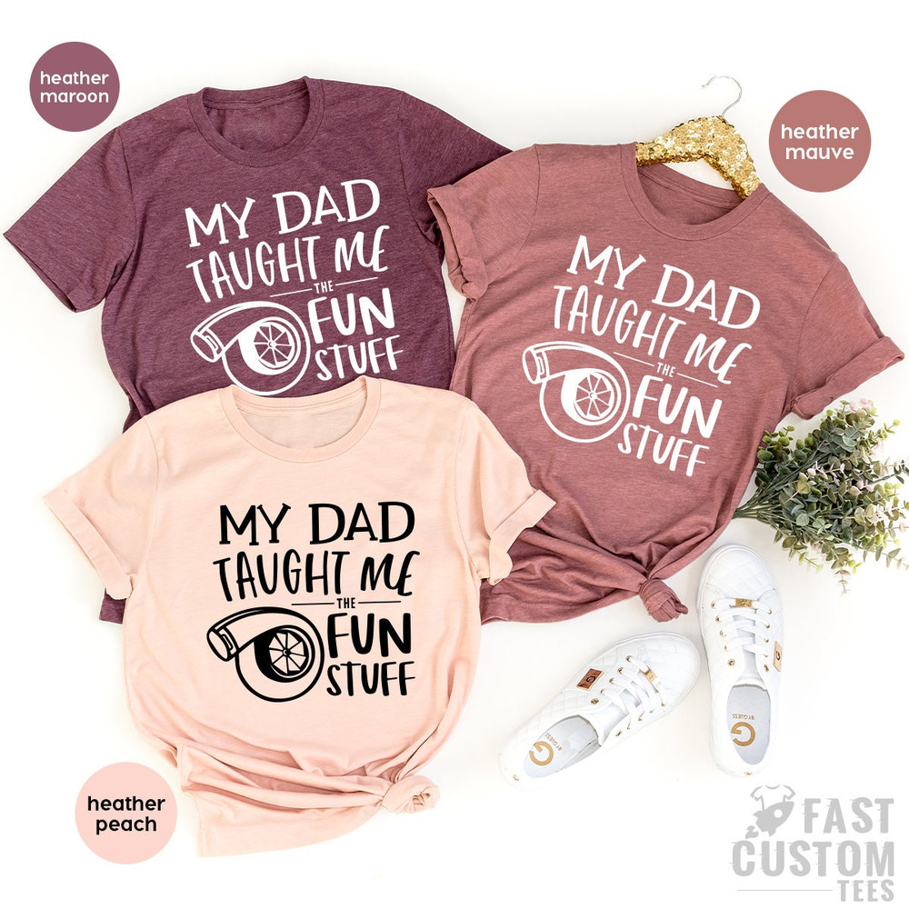 Turbo Baby Shirt, Car Baby Bodysuit, My Dad Taught Me Fun Stuff, Racer Baby Shirt, Racing Baby Bodysuit, Funny Baby Tee, Gift From Dad - 8.jpg