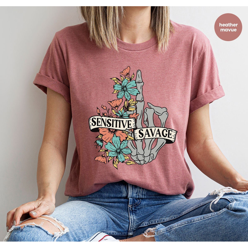 Vintage Flowers and Skeleton Hand Graphic Shirts for Women, Sarcastic Saying Sensitive and Wild Crewneck Sweatshirt, Boho Womens Clothing - 1.jpg