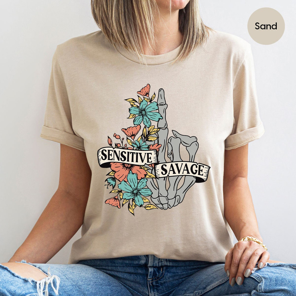Vintage Flowers and Skeleton Hand Graphic Shirts for Women, Sarcastic Saying Sensitive and Wild Crewneck Sweatshirt, Boho Womens Clothing - 2.jpg