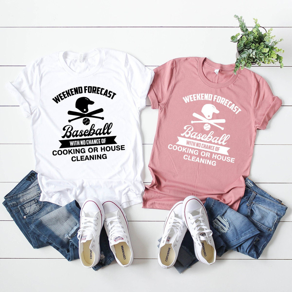 Weekend Forecast Baseball Shirt, Baseball T-Shirt, Baseball Shirt, Softball Shirt, Baseball Fan Tee, Baseball Mama Shirt, Baseball Gift - 6.jpg