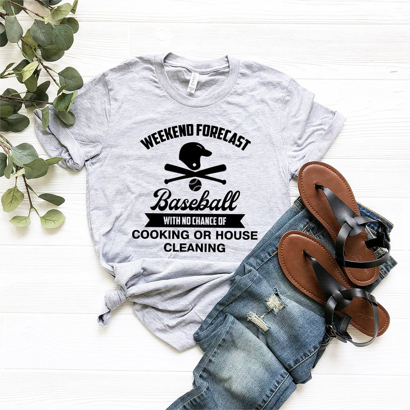 Weekend Forecast Baseball Shirt, Baseball T-Shirt, Baseball Shirt, Softball Shirt, Baseball Fan Tee, Baseball Mama Shirt, Baseball Gift - 8.jpg