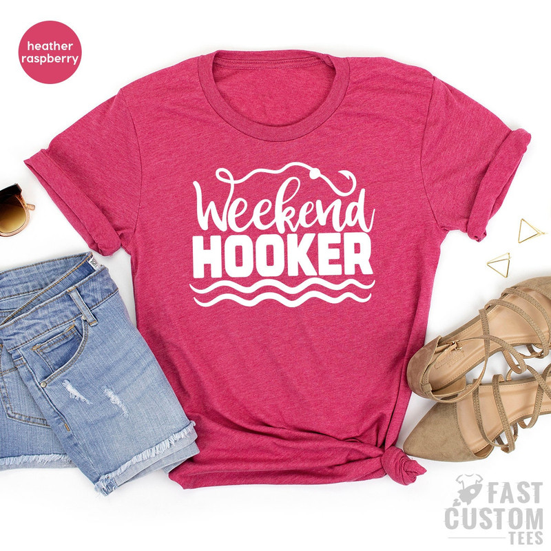 Weekend Hooker Shirt, Fishing TShirt, Family Trip Shirt, Fisherman T Shirt, Funny Fishing Shirt, Fishing Gifts, Fishermen Tee, Hunting Tee - 6.jpg