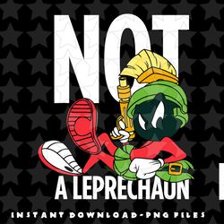 looney tunes marvin the martian not a leprechaun png, sublimation, digital download