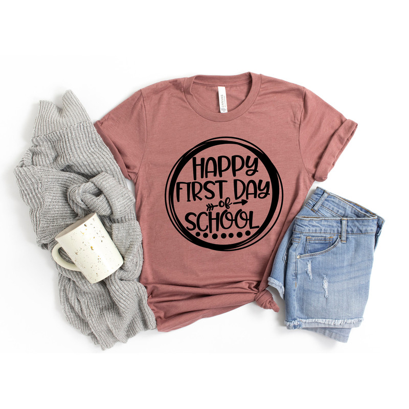 Happy First Day of School Shirt,Teacher Gift, Gift for Teachers, Kindergarten Teacher, Teacher Appreciation,Back to School Shirt - 1.jpg