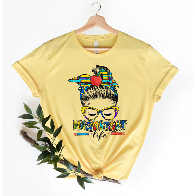 Head Start Life Shirt,Back To School,Headstart Tee, First Day Of School,Headstart Shirt,Kindergarten,Headstart Teacher,Back To School Shirt - 3.jpg
