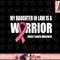 My Daughter In Law Is A Warrior Shirt, Breast Cancer Warrior png, instant download.jpg