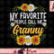 My Favorite People Call Me Granny Shirt Mothers Day Gifts png, instant download.jpg