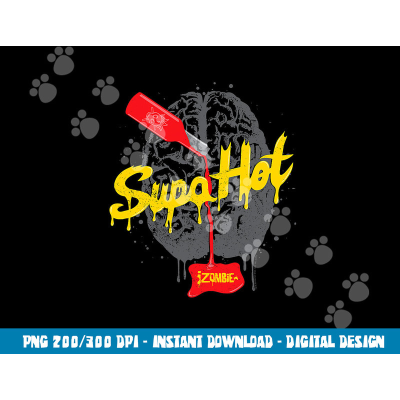 iZombie Supa Hot png, sublimation .jpg
