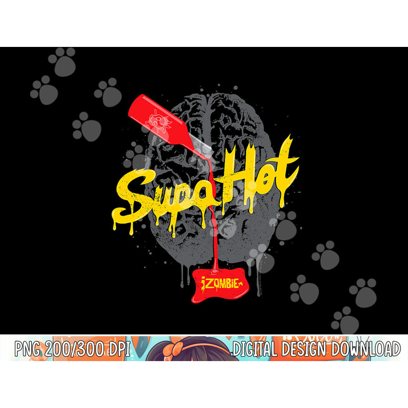 iZombie Supa Hot png, sublimation .jpg