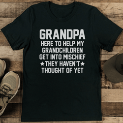 Grandpa Here To Help My Grandchildren Tee