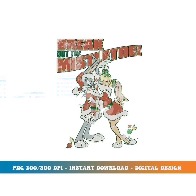 Looney Tunes Bugs and Lola Mistletoe png, sublimation.jpg
