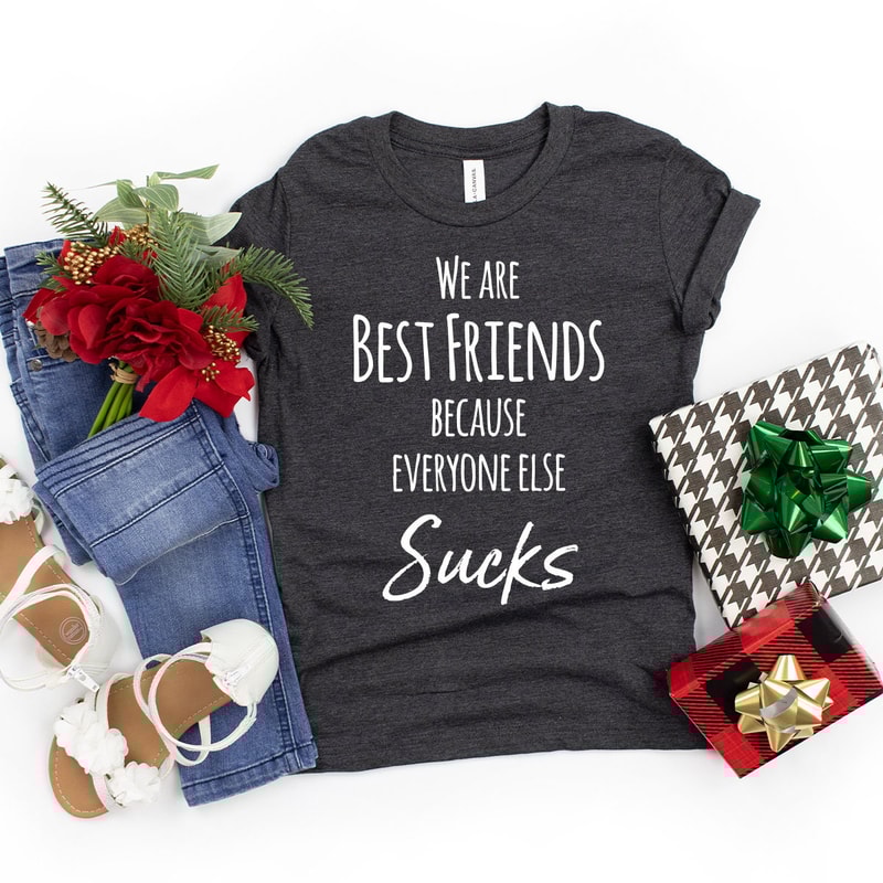 Best Friend Shirts, Best Friend Gift, Bestie Matching Shirt, We Are Best Friends Shirt, Funny Shirt,BBF Gift, Matching Gifts,Bestie Shirt - 4.jpg