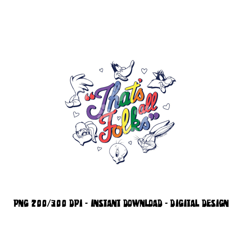 Looney Tunes That s All Folks Group Faces Rainbow Text V2 png, sublimation .jpg