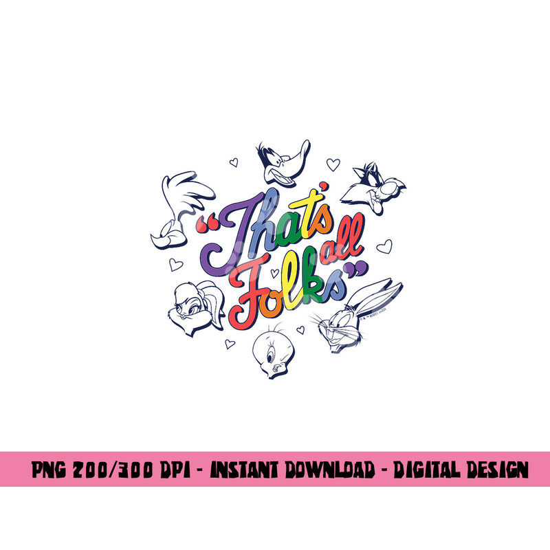 Looney Tunes That s All Folks Group Faces Rainbow Text V2  png, sublimation .jpg