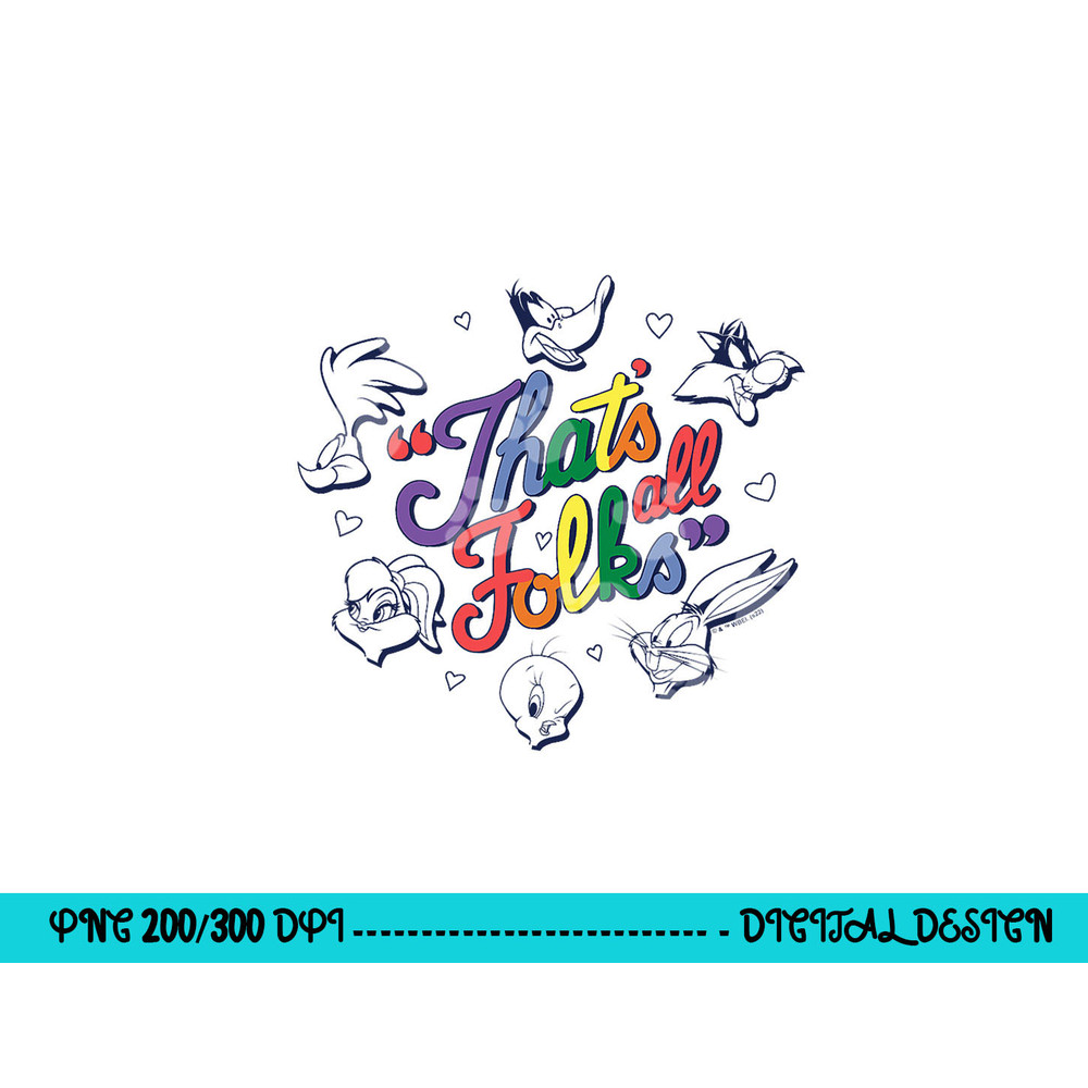 Looney Tunes That s All Folks Group Faces Rainbow Text V2 png, sublimation .jpg