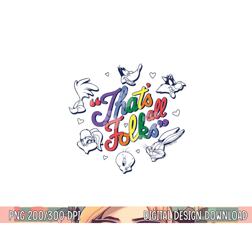 Looney Tunes That s All Folks Group Faces Rainbow Text V2 png, sublimation .jpg