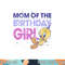 Looney Tunes Tweety Mom Of The Birthday Girl  png, sublimation .jpg