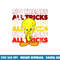 Looney Tunes Tweety No Treats All Tricks png, sublimation .jpg