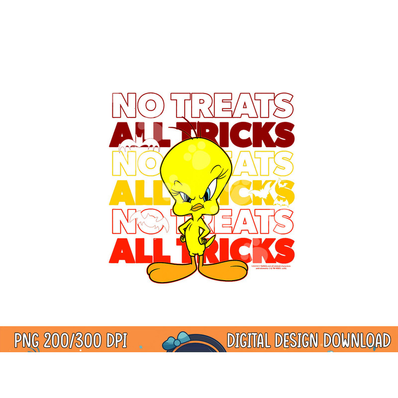 Looney Tunes Tweety No Treats All Tricks  png, sublimation .jpg