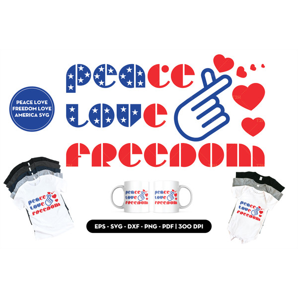 Peace love freedom love America SVG cover 1.jpg