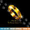 Lord of the Rings One Ring T Shirt  png, sublimation .jpg