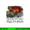 Lord of the Rings Walk in Mordor Longsleeve T Shirt Long Sleeve  png, sublimation .jpg