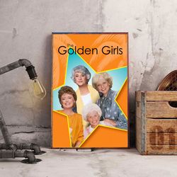 movie poster, the golden girls poster, the golden girls wall art, movie decoration, movie home decor