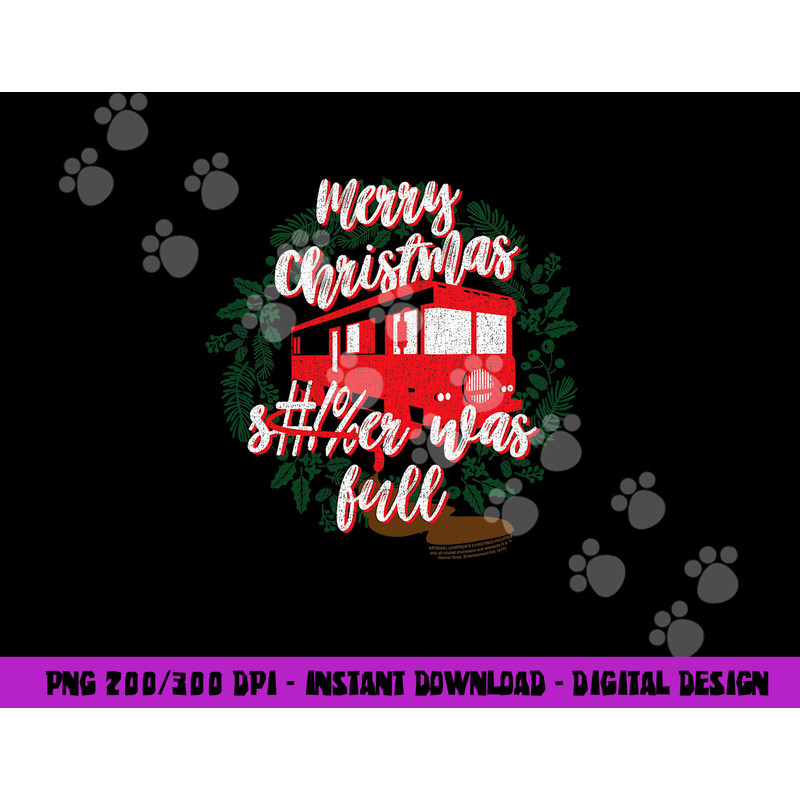 National Lampoon s Christmas Vacation It Was Full  png, sublimation .jpg