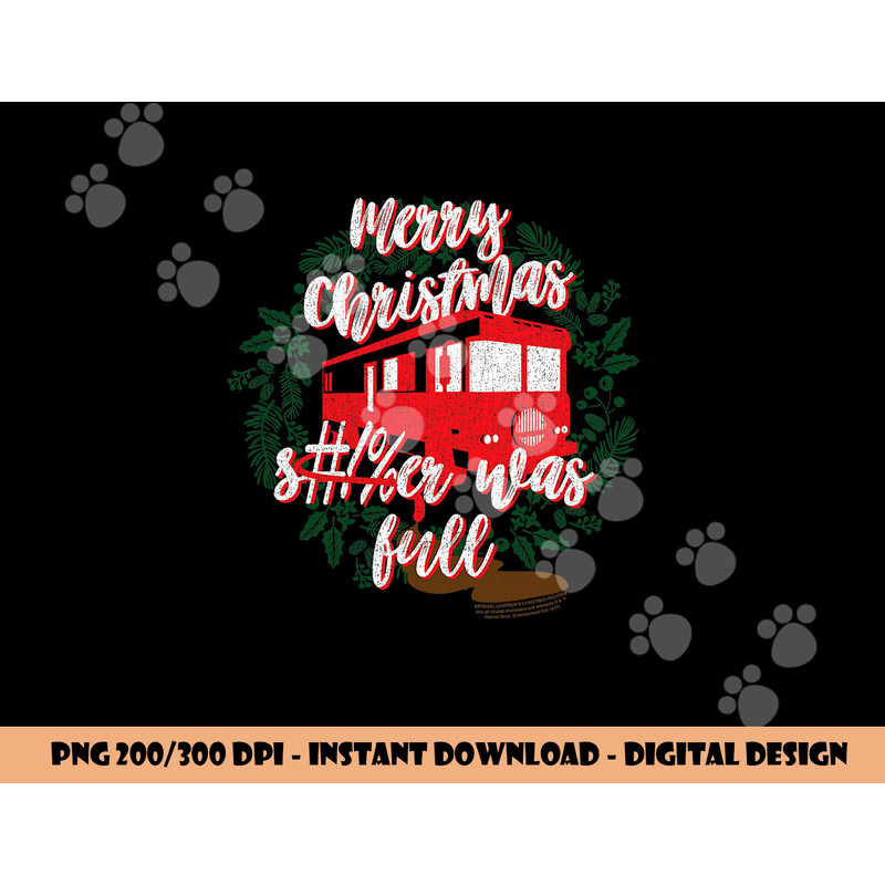 National Lampoon s Christmas Vacation It Was Full  png, sublimation .jpg